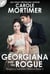 Georgiana and the Rogue (Regency Spinsters Alliance 3) - Regency SpinstersAlliance, #3