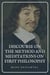 Discourse on the Method and Meditations on First Philosophy