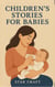 Children's Stories for Babies - Powers of the Planet, #1