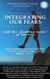 Integrating Our Fears and the "Pending Tasks" Of Anxiety – from the Trilogy “Essential Emotions”: Manual 2 of 3 - - Trilogy: "ESSENTIAL EMOTIONS - The True Way Back Home", #3