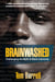 Brainwashed - Challenging the Myth of Black Inferiority