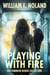 Playing with Fire - Uncommon Bonds, #1