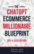 The ChatGPT E-Commerce Millionaire Blueprint (GPT-5 2025 Edition) - ChatGPT Millionaire Blueprint, #3