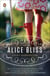 Alice Bliss - A Novel