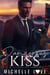 Dangerous Kiss: A Billionaire Romance - The Sons of Sin, #5