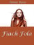 Fiach Fola - The Sumaire Web, #2