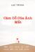 Cám Dỗ Của Ánh Mắt: Một ánh nhìn có thể thay đổi cả thế giới