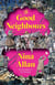 The Good Neighbours - Winner of the 2025 Prix Medicis Etranger
