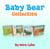 Baby Bear Collection - Bedtime children's books for kids, early readers