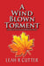 A Wind Blown Torment - Forgotten Gods, #1