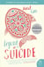 Sukkwan Island - A Novella from Legend of a Suicide