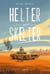 Helter Skelter. La fille du bout du monde