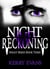 Night Reckoning: Night Breed Saga Book 3