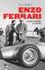 Enzo Ferrari - L’homme derrière la légende