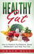 Healthy Gut: How to Restore Gut Balance, Boost Metabolism, and Heal Your Gut