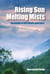 Rising Sun Melting Mists : Knowledge of Self Dispels Ignorance