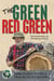 The Green Red Green - Made Almost Entirely from Recycled Material