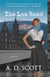 The Low Road - A Novel