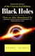 Black Holes: Exploring the Mysteries of the Universe for Children (How an Idea Abandoned by Newtonians, Hated by Einstein, and Gambled on by Hawking Became Loved)