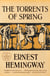 The Torrents of Spring - The Authorized Edition