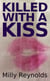 Killed With A Kiss - The Mike Malone Mysteries, #16