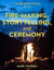 Fire-Making, Storytelling, and Ceremony - Secrets of the Forest