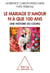 Le  Mariage d’amour n’a que 100 ans - Une histoire du couple