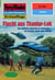 Perry Rhodan 2051: Flucht aus Thantur-Lok - Perry Rhodan-Zyklus "Die Solare Residenz"