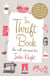 The Thrift Book - Live Well and Spend Less