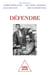 Défendre