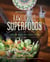 Rawlicious Superfoods - With 100+ Recipes for a Healthy Lifestyle