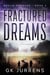 Fractured Dreams - Dream Runners, #2