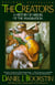The Creators - A History of Heroes of the Imagination