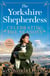 Celebrating the Seasons with the Yorkshire Shepherdess - Farming, Family and Delicious Recipes to Share