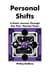 Personal Shifts: A Poetic Journey Through Our Post-Normal Times - Poems for Post-Normal Times, #2