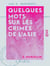 Quelques mots sur les crimes de l'Asie