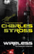 Wireless - The Essential Charles Stross