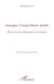 Georges Canguilhem inédit - Essai sur une philosophie de l'action
