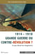 1914 - 1918 Grande guerre ou contre-révolution ? - Ce que disent les imaginaires