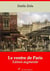 Le Ventre de Paris – suivi d'annexes - Nouvelle édition 2019