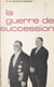 La guerre de succession - Les élections présidentielles de 1969