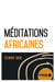 Méditations africaines