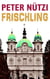 Frischling - Pubertätsalarm im Internat