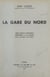 La gare du Nord - Thèse pour le Doctorat présentée à la Faculté des lettres de Paris