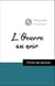 Analyse de l'œuvre : L'Oeuvre au noir (résumé et fiche de lecture plébiscités par les enseignants sur fichedelecture.fr)