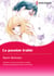 LA PASSION TRAHIE