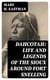 Dahcotah: Life and Legends of the Sioux Around Fort Snelling