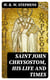 Saint John Chrysostom, His Life and Times - A sketch of the church and the empire in the fourth century