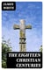 The Eighteen Christian Centuries