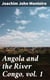 Angola and the River Congo, vol. 1